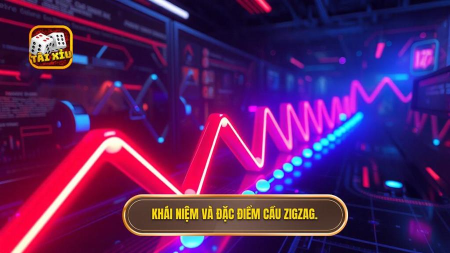 Khái niệm và đặc điểm cầu zigzag